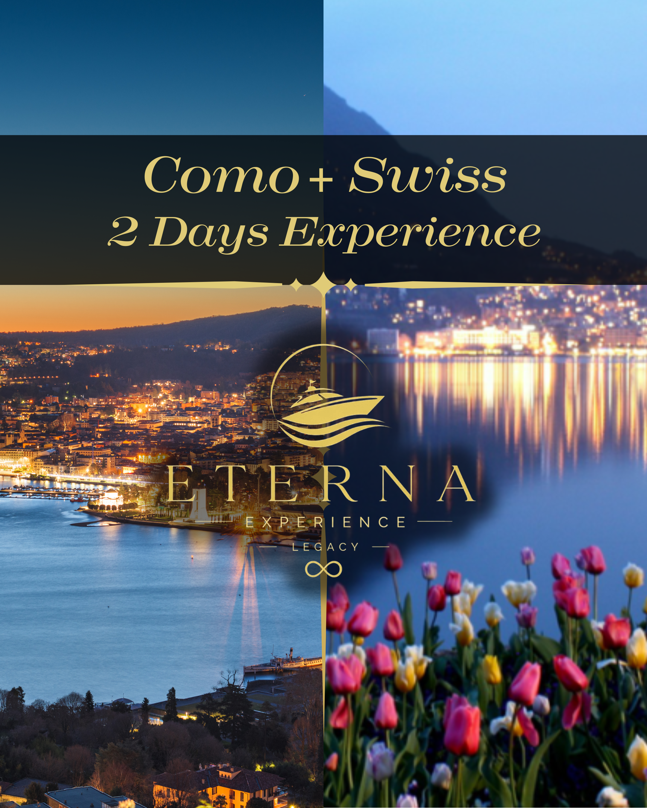Como + Swiss 2 Days Experience